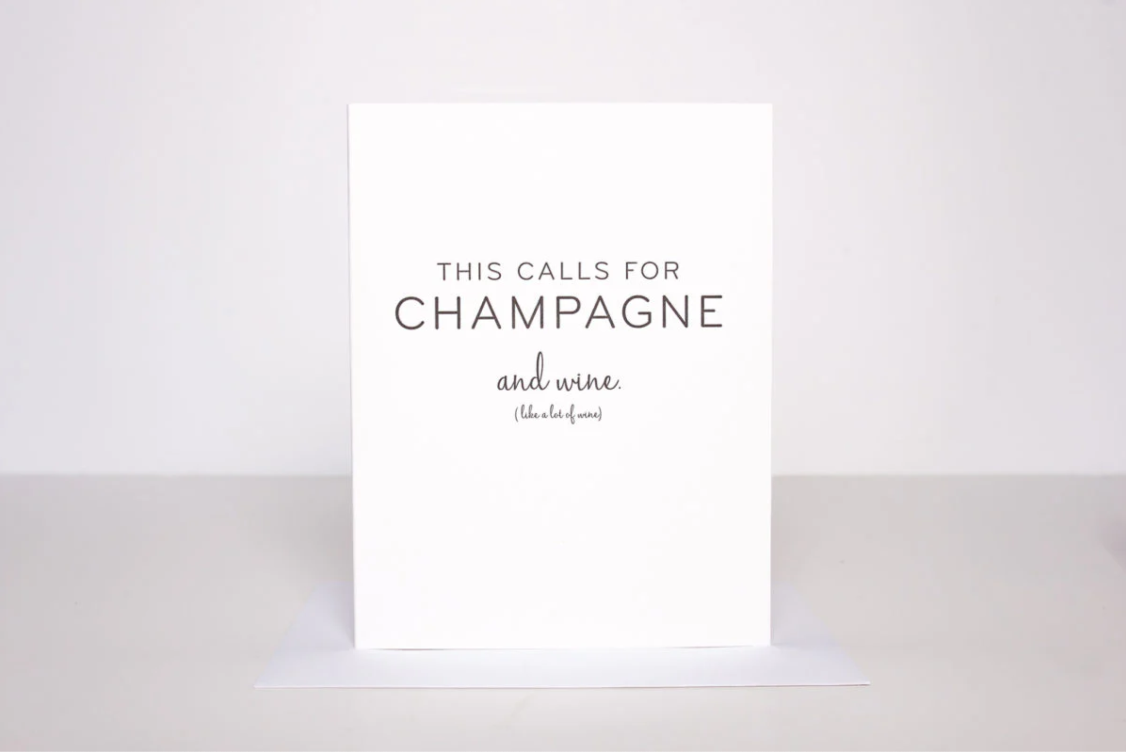 this calls for champagne card